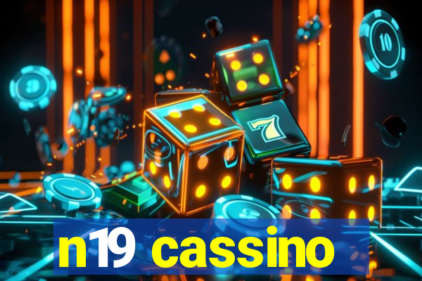 n19 cassino